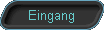  Eingang 